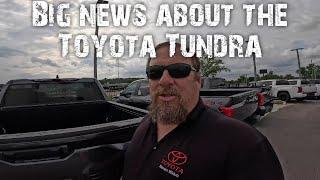 Big news about the Toyota Tundra