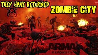 ARMA REFORGER | UNDEAD CITY | ZOMBIES ARE BACK!! | ZOMBIE APOCALYPSE PART 1