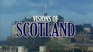 Visions of Scotland