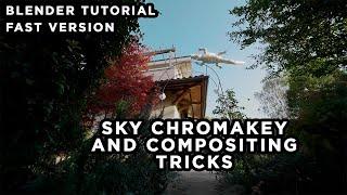 Sky chromakey & compositing in Blender - FAST VERSION tutorial - EASY VFX