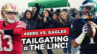 Tailgating @ THE LINC! - 49ers vs. EAGLES - NFC Championship Game