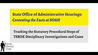 State Office of Administrative Hearings: Contesting the Facts at SOAH