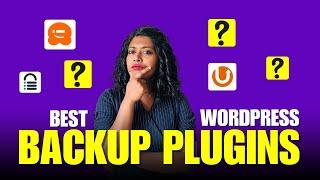 Best Backup Plugins For WordPress Website in 2024 For FREE!