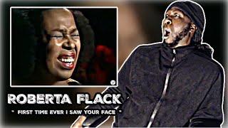 HER VOICE!.. FIRST TIME HEARING! Roberta Flack - First Time Ever I Saw Your Face | REACTION