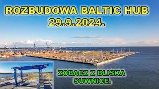 Rozbudowa terminala kontenerowego w Gdańsku - 29.9.Zobacz z bliska suwnice.