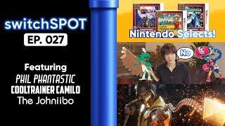  switchSPOT Ep. 027 - SAKURAI SPEAKS ABOUT DLC Feat. The Johniibo, and Phil Phantastic