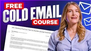 Complete COLD EMAIL COURSE And It's 100% FREE