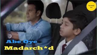 Abe Oye Madarch*d !! Manoj Bajpai New Movie Scene