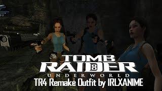 Tomb Raider 8: Modding Showcase-TR4 Remake (Reimagined) Lara Croft Mod