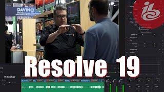 Blackmagic Design DaVinci Resolve 19 Talk (IBC 2024)