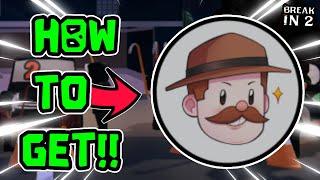 How To Get *EVIL ENDING* Break In 2 BADGE!! (Everything Explained)