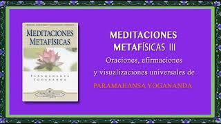 MEDITACIONES METAFISICAS  III