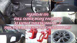 HYUNDAI I20 | FULL OUTER BODY PAINTING | ALLOY WHEELS & CALIPERS PAINTING