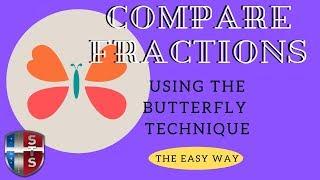 How to compare fractions using the butterfly technique