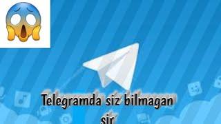 Telegramda siz bilmagan sir /телеграмда сиз билмаган сир