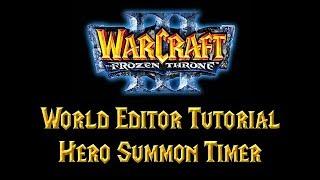 Warcraft 3 World Editor Tutorial: Summon Timers