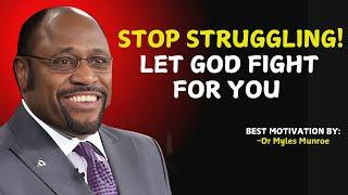 The #1 Sign God is Fighting Your Battles | Powerful Christian Motivation #mylesmunroewisdom