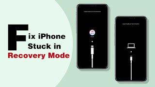 (️iOS 18 Supported!) Fixed iPhone Stuck in Recovery Mode For Free & No Data Loss