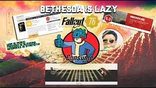 Bethesda is LAZY and fallout 76 reviews are proof of it!