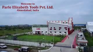 Parle Elizabeth Tools Pvt. Ltd.-Plant Tour