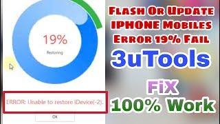 All Iphone error unable to restore idevice(-2) 3uTools Fixed 100% Flash Done