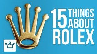 15 Things You Didn't Know About ROLEX