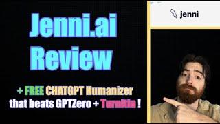 Jenni AI Review: Is Jenni.ai legit? + FREE AI Humanizer tool!