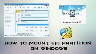 How to Mount EFI Partition on Windows | Hackintosh