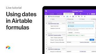 Working with dates in Airtable formulas | Live tutorial