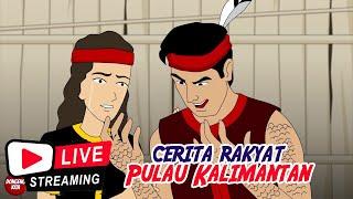 CERITA RAKYAT INDONESIA Non Stop  | Live Stream  Dongeng Kita