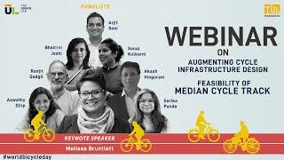 WEBINAR - Augmenting Cycle Infrastructure Design - Feasibility of Median Cycle Tracks