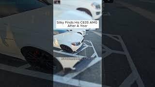 Silky Finds His C63S AMG After A Year #silky #silkylive #silkyclips