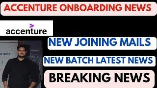 ACCENTURE JOINING NEWS LATEST | ACCENTURE Onboarding update news