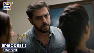 Inteha Episode 10 | Promo | Tonight | Sehar Afzal | Furqan Qureshi | ARY Digital