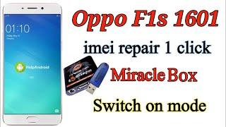 Oppo f1s imei repair miracle Box | Oppo f1s 1601 imei repair | miracle box Box