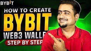 How To Create Bybit Web3 Wallet - Step by Step