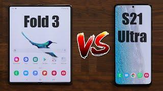 Galaxy Z Fold 3 vs Galaxy S21 Ultra - No One Is Telling You The Truth, So I Have To