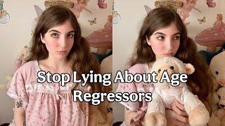 i’m sick of seeing disgusting misinformation about age regression