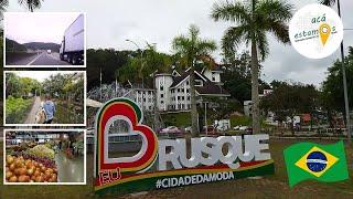 VISITAMOS LA CIUDAD DE  BRUSQUE-SC   ACÁ ESTAMOS