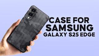 7 Must Have Protective Case for the Samsung Galaxy S25 Edge