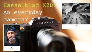 Does the Hasselblad X2D Work as a Companion Camera? Yes. #photography #hasselblad