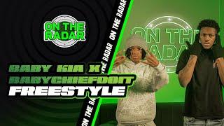 The Baby Kia x BabyChiefDoit "On The Radar" Freestyle