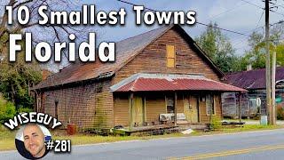 10 SMALLEST Towns in FLORIDA