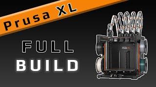 Prusa XL FULL Build Guide