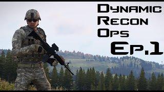 Dynamic Recon Ops Chernarus Ep.1 (ARMA 3)