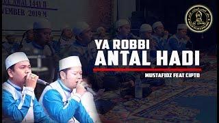 Ya Robbi Antal Hadi - Mustafidz Feat Cipto Azzahir - Majelis Azzahir Live Show