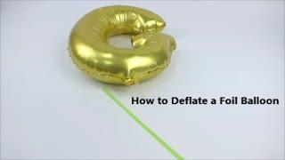 How to deflate a foil balloon