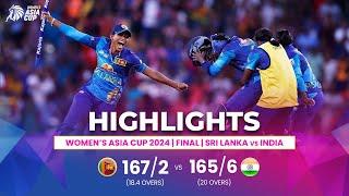 Sri Lanka (W) vs India (W) | ACC Women's Asia Cup | Final | Highlights