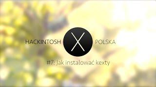 Mój pierwszy Hackintosh #7: Jak instalować kexty