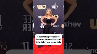 4 cosmetic procedures Jennifer Aniston has had to help her age gracefully.#USA #actor#Hollywood